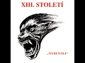 Download Lagu XIII. STOLETI - Werewolf 1996 full album