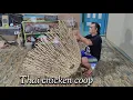 Membuat kurungan ayam Thailand 