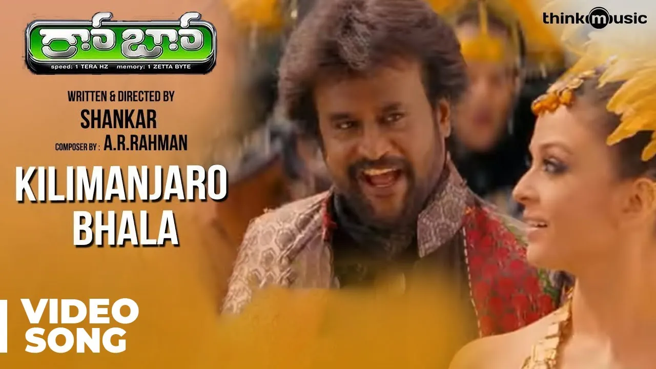 Kilimanjaro Bhala Official Video Song | Robot | Rajinikanth | Aishwarya Rai | A.R.Rahman Kilimanjaro Bhala Official Video Song | Robot | Rajinikanth | Aishwarya Rai | A.R.Rahman