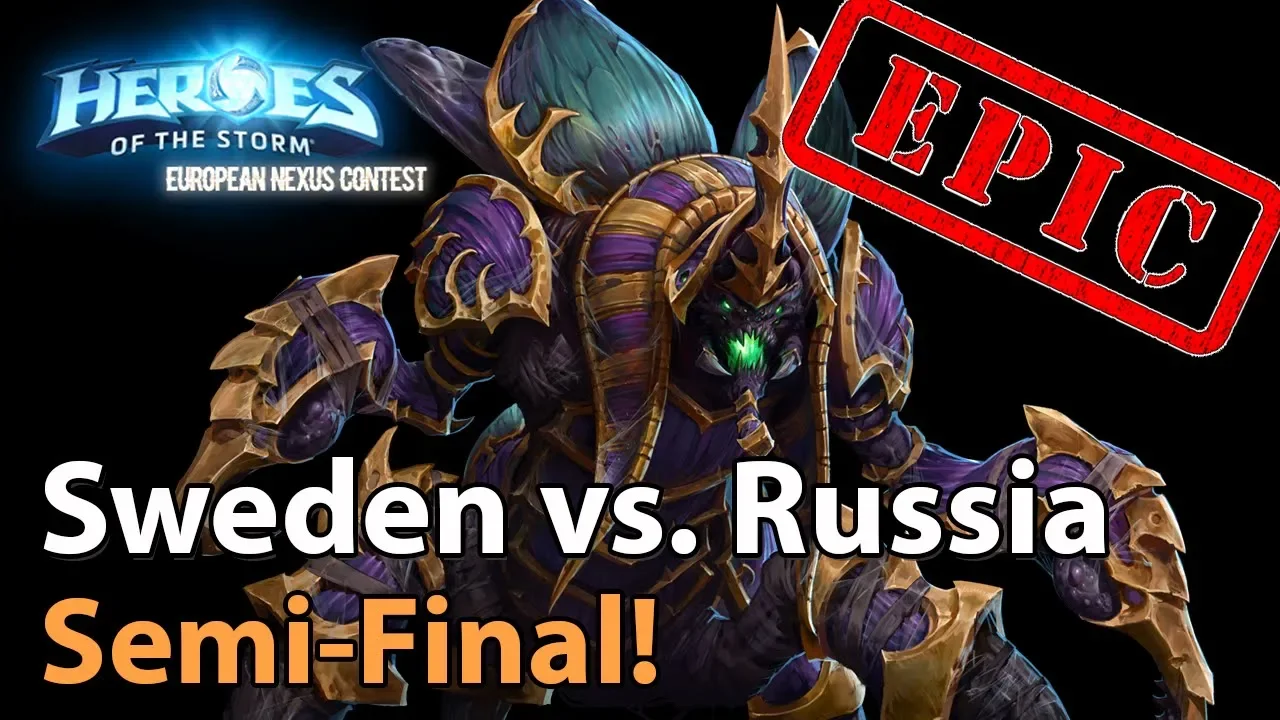 ► EPIC! Heroes of the Storm Nationscup: Sweden vs. Russia - Semifinals