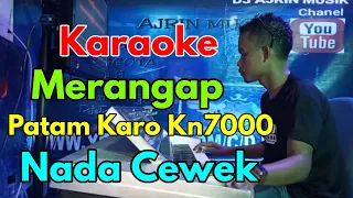 merangap karaoke rimta mariani br ginting patam karo kn7000 nada cewek ajrin musik