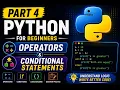 Python Course Part4 operators Conditional Statements