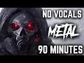 Download Lagu 90 Minutes Of Metal - Instrumental - Vol. 2