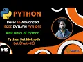 Day-19 60 Days of Python Python Set Methods Python Bangla Tutorial Full Course aiquest