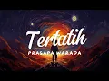 Lagu Prasapa Warada - Tertatih (Official Lyric Video)