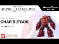 MOBILE SUIT ENSEMBLE 29 [Assembly Tutorial] CHAR'S Z'GOK
