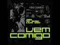 Vem Comigo (Extended Mix)