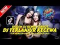 Lagu DUGEM DJ REMIX FUNKOT ! DJ TERLANJUR KECEWA X BUKAN TAK SETIA | DJ REMIX FULL BASS TERBAIK 2026