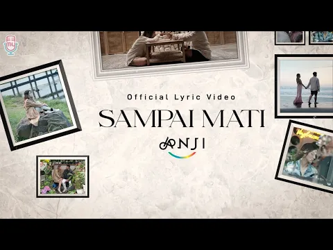 Download MP3 Anji - Sampai Mati (Official Lyric Video)