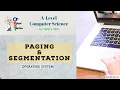 OS-Computer Paging and Segmentation-A2-Level Computer Science