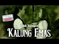 Download Lagu Didi Kempot - Kalung Emas (Official Music Video) MASTER 2025