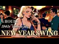 Lagu ✨Happy New Year Vintage Swing Jazz Mix✨6 Hours of Timeless Swing for Light, Luck \u0026 New Beginnings