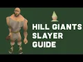 Hill Giants Slayer Guide Runescape 3