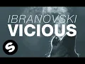 Download Lagu Ibranovski - Vicious (Original Mix)