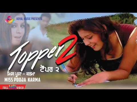 Download MP3 Karma | Topper 2 | Official Goyal Music HD | | Miss Pooja Hit Songs