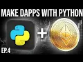 Python Web3 Development - Connecting The Frontend and Backend