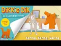 Lagu Spring, Spring, Spring 🦘 | Liedje 🎵 | Dikkie Dik en de Verdwenen Knuffel