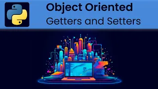 Python - Object Oriented Getters and Setters