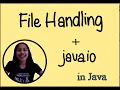 Intro to File Handling in Java java io