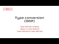 OOP type conversion user defined to basic basic to user defined user defined to user defined