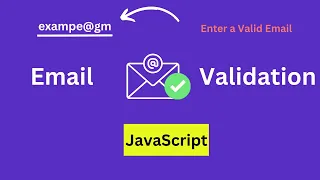 How to Do an Email Validation in JavaScript Email Validation using JavaScript