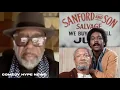 Demond Wilson Finally Explains Redd Foxx Fall Out Their Last Talk He Turned Down 500K Deal