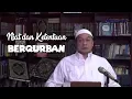 Lagu NIAT DAN KETENTUAN BERQURBAN - Ustadz Bachtiar Nasir