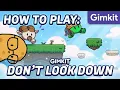 How to Play Gimkit s Don t Look Down