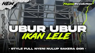 dj ubur ubur ikan lele style full nyeni nrotok dor fhams revolution