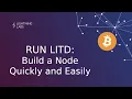 RUN LITD Building a Node from Scratch
