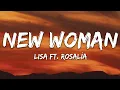 Download Lagu LISA - New Woman (Lyrics) ft. ROSALÍA