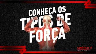 CONHEÇA OS TIPOS DE FORÇA 