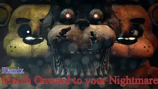 Download [SFM] March Onward to your Nightmare Remix MP3