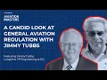 Airworthiness Directives Designees the PMA Crisis A Look at GA Regulation with Jimmy Tubbs