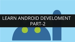 Learn Android Development Online - Part 2 Edureka