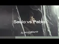 Saulo vs Pablo | Ander Bock (Visualizer)