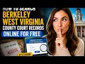 How to search Berkeley West Virginia County court records online for free