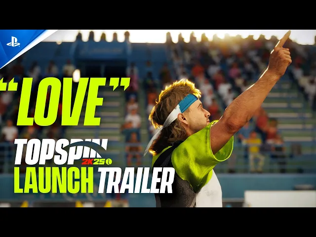 TopSpin 2K25 - Launch Trailer | PS5 &amp; PS4 Games