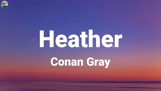 conan gray heather lyric video 