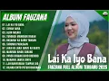 Download Lagu FAUZANA - LAGU MINANG TERBARU FULL ALBUM TERPOPULER 2025, LAI KA IYO BANA, CIINAN BANA, ALUN RASAKI