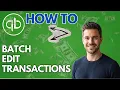How to Batch Edit Transactions in QuickBooks Online 2026 Updated Guide