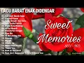 Lagu GREATEST MEMORIES SONGS OF ALL TIME - LAGU BARAT ENAK DIDENGAR 