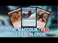Lagu The Malcolm / Red Debate in Competitive Pauper EDH