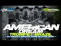 Download Lagu DJ AMERICAN DREAM TROMPET BRAZIL MIDEL NROTOK KARNAVAL SOUND HOREG 2025