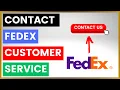 How To Contact FedEx Customer Service and Support in 2025