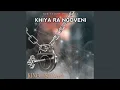 Download Lagu Khiya ra Ngoveni