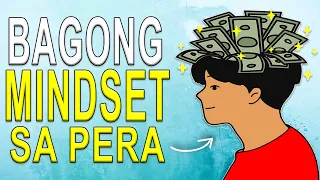 bagong mindset sa pera na dapat alam mo money mindset