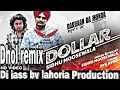 Download Lagu Dollar | Sidhu moosewala | remix song | ft | Dj jass by Lahoria production latest punjabi song