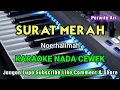 Download Lagu SURAT MERAH Noer Halimah KARAOKE NADA CEWEK