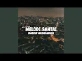 Download Lagu DJ MELODI SANTAI X AKIMILAKUO